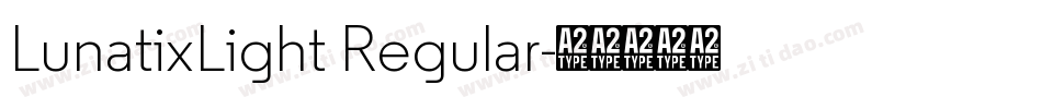 LunatixLight Regular字体转换